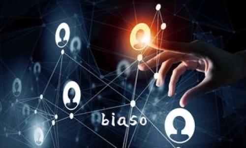 biaso